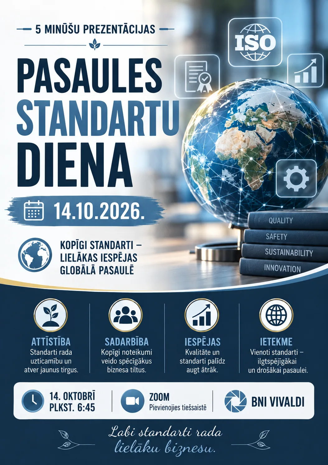 14.10.2026. | BNI Vivaldi Zoom tikšanās | Pasaules standartu diena